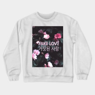 Fake Love Floral Crewneck Sweatshirt